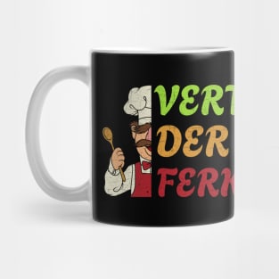 Vert Der Ferk Mug